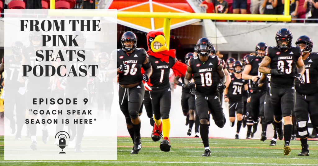 Louisville football | From The Pink Seats Podcast