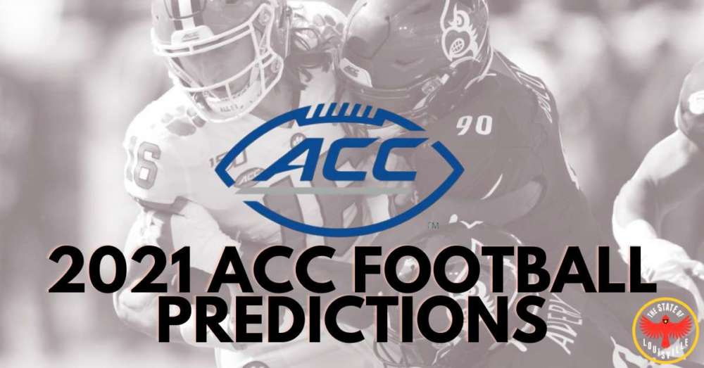 State of Louisville preseason predictions for 2021 ACC football