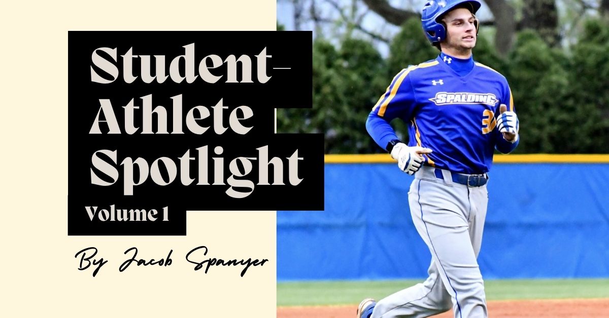 Student-Athlete Spotlight Vol. 1: Spalding Baseball’s Jacob Spanyer