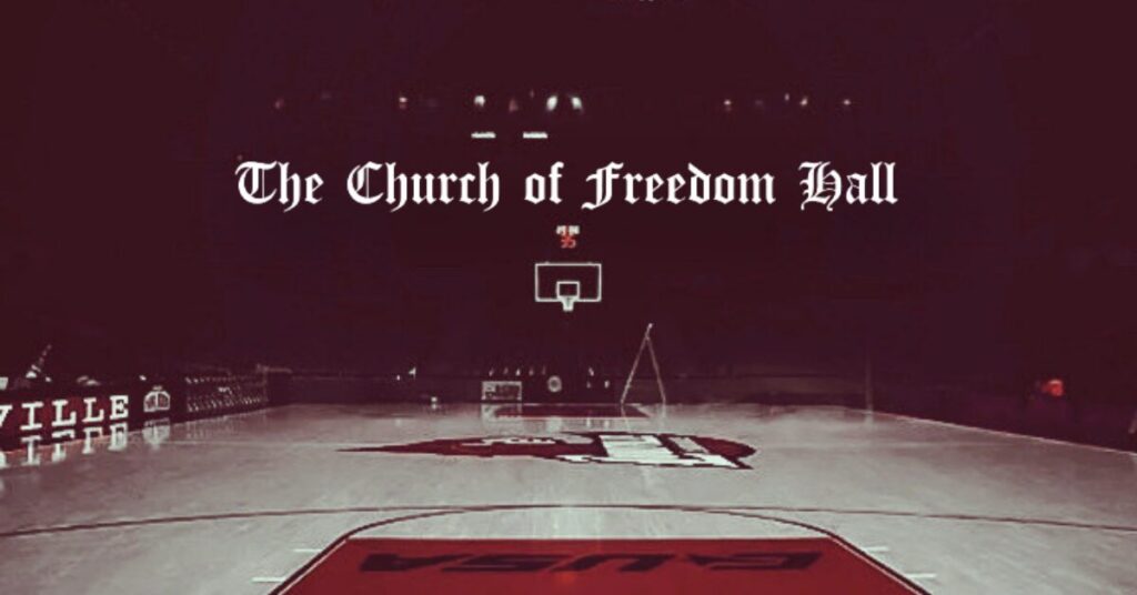 Freedom Hall | State of Louisville