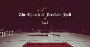 Freedom Hall | State of Louisville